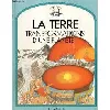 livre la terre transformations d'une planète