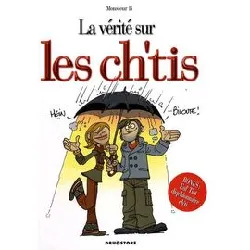 livre la vérité sur les ch'tis