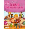 livre le club des petites soeurs (la tribu d'eugénie)