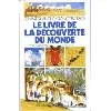 livre le de la découverte du monde