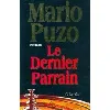 livre le dernier parrain