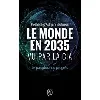 livre le monde en 2035 vu par la cia et le conseil national du renseignement - le paradoxe du progrès