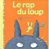 livre le rap du loup