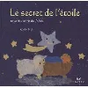 livre le secret de l'etoile - une histoire de noël