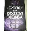 livre le secret du dixieme tombeau