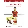 livre le sport, miroir de notre société ?