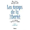 livre le temps de la liberté