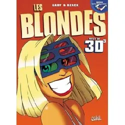 livre les blondes - tome 3, best of 3d