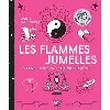livre les flammes jumelles