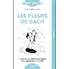 livre les fleurs de bach, c'est malin - ne 15 ans