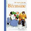 livre les histoires de bécassine - les rencontres de bécassine