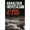 livre les roses de la nuit