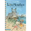 livre lou pilouface tome 4 - le carnaval des squelettes