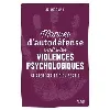 livre manuel d'auto - défense contre les violences psychologiques - se protéger et s'en sortir