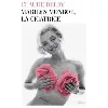 livre marilyn monroe, la cicatrice