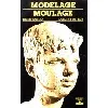 livre modelage, moulage