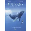 livre océans - les secrets du tournage