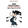 livre petit dictionnaire absurde & impertinent de la vigne et du vin