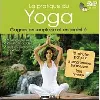 livre pratique du yoga (la) + dvd