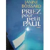 livre priez pour petit paul