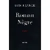 livre roman nègre