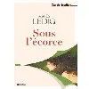 livre sous l'écorce