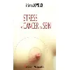 livre stress et cancer du sein
