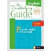 livre the vocabulary guide anglais - les mots anglais et leur emploi - 2019