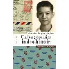 livre un long courrier indochinois - toute une vie de voyages