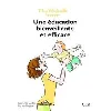 livre une éducation bienveillante et efficace !, 2ème édition
