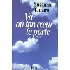 livre va ou ton coeur te porte