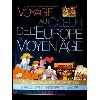 livre voyage au cur de l'europe du moyen age, voyages dans l'histoire du monde