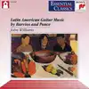 cd barrios, ponce - john williams - latin american guitar music by barrios and ponce (1991)