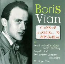 cd boris vian - chansons possibles... et impossibles (2007)