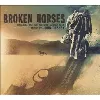 cd broken horses [original score