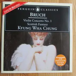 cd bruch, kyung wha chung - violin concerto no 1 / scottish fantasy (1999)