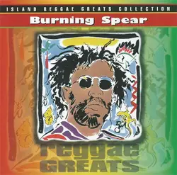 cd burning spear - reggae greats (1992)