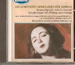 cd  - die schönsten opernarien für sopran = famous operatic = les plus beaux airs d'opers pour soprano (1987)