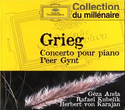cd edvard grieg – géza anda, rafael kubelik, herbert von karajan - concerto pour piano / peer gynt (1998)