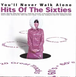 cd hits of the sixties - you'll never walk alone (2004)