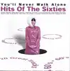 cd hits of the sixties - you'll never walk alone (2004)