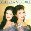 cd hong, larmore, münchner rundfunkorchester, lópez cobos - bellezza vocale (beautiful opera duets) (1999)