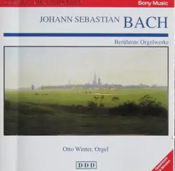 cd johann sebastian bach, otto winter - berühmte orgelwerke (1992)