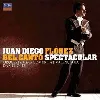 cd juan diego florez - bel canto spectacular (2008)