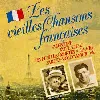 cd les vieilles chansons françaises