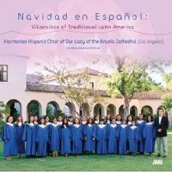 cd por el valle de rosas : musique des missions mexicaines de alejandro fernández villancicos du nouveau monde choeur "harmonies" 