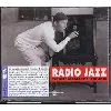 cd radio jazz, the best broadcast 1937 - 1953