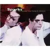 cd sparks - the number one song in heaven (1997)