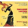 cd toulouse - lautrec - 1864 - 1901