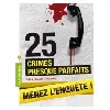 livre 25 crimes presque parfaits - menez l'enquête !